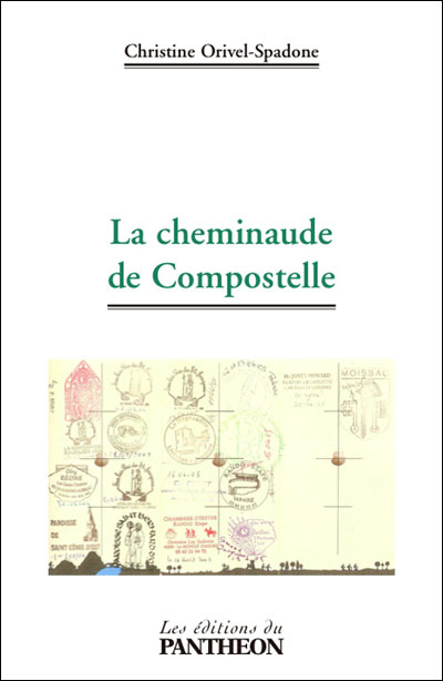 La cheminaude de Compostelle