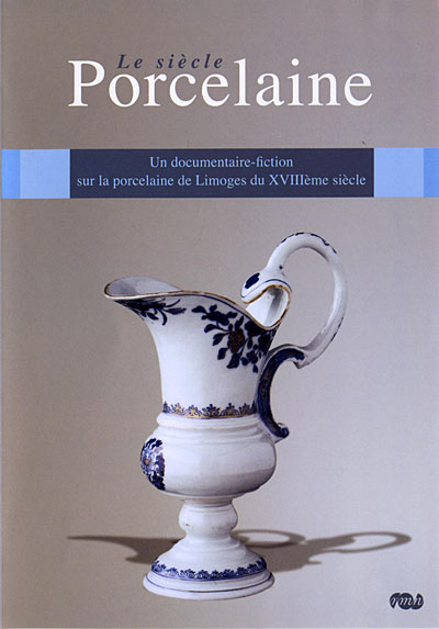 L'Art de la porcelaine : Le Siècle Porcelaine