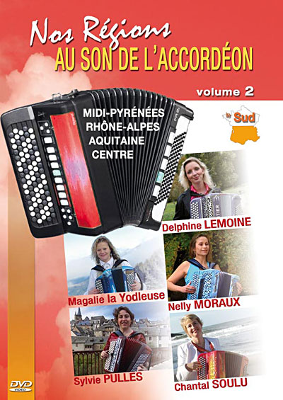 Nos Régions au son de l'Accordeon - Volume 2 : Le Sud