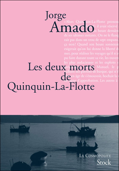 Les deux morts de Quinquin-la-Flotte - Jorge Amado - broché