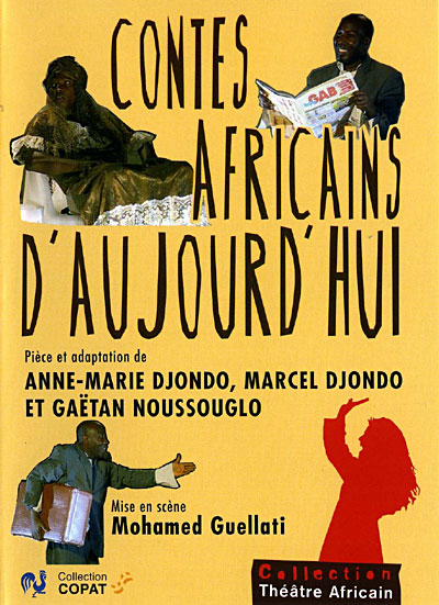 Les Contes africains d'aujourd hui