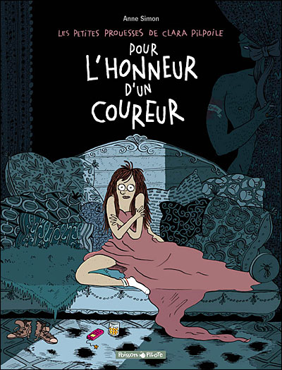 Les Petites Prouesses de Clara Pilpoile - Pour l'honneur d'un coureur