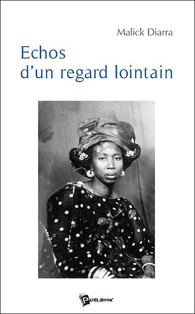 Echos d'un regard lointain