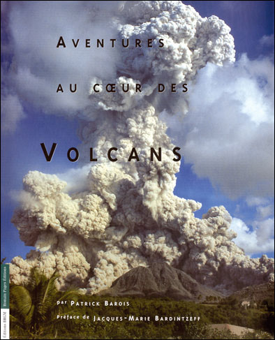 Aventures au coeur des volcans