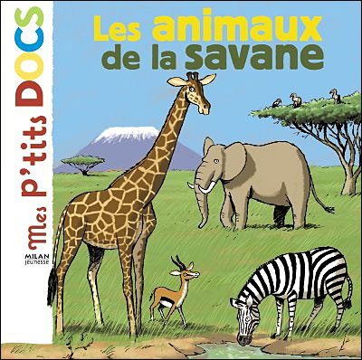 Les animaux de la savane - Stéphanie Ledu - broché