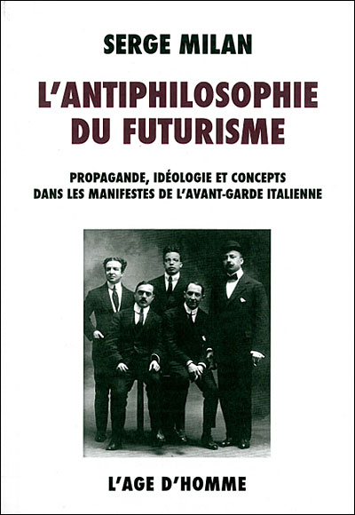 Antiphilosophie du futurisme