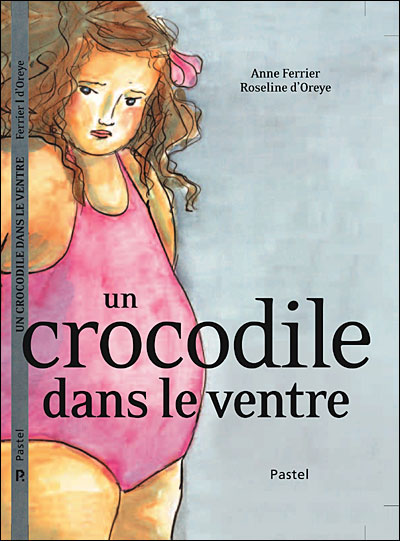 Un crocodile dans le ventre