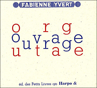 Ouvrage, outrage