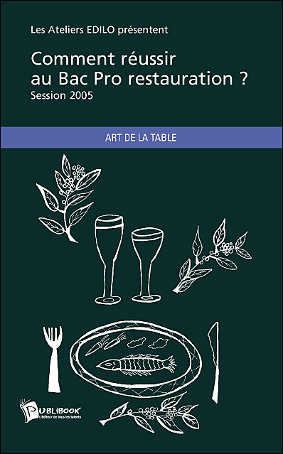Comment réussir au Bac pro restauration