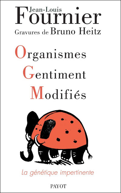 OGM, organismes gentiment modifiés