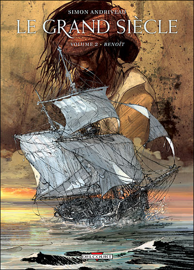 Grand siècle T02 Benoît