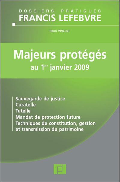 Majeurs Protégés Sauvegarde De Justice, Curatelle, Tutelle, Mandat De ...