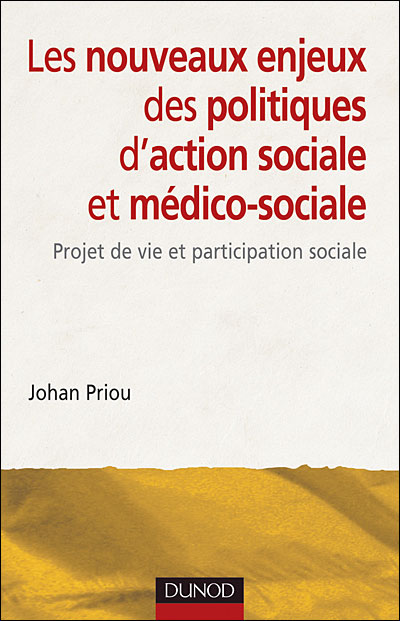 Nouveaux enjeux des politiques d'action sociale