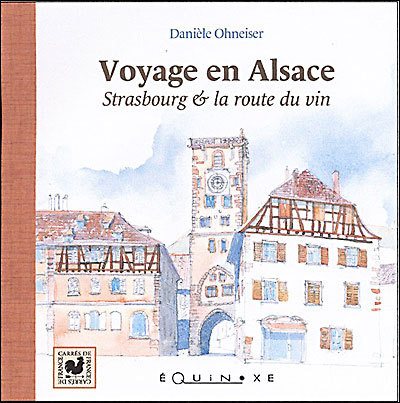 Voyage en Alsace