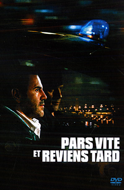 Pars vite et reviens tard DVD