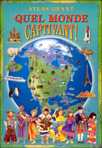 Quel monde captivant !