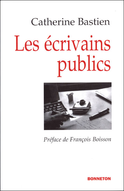 Ecrivains publics -  Collectif - broché