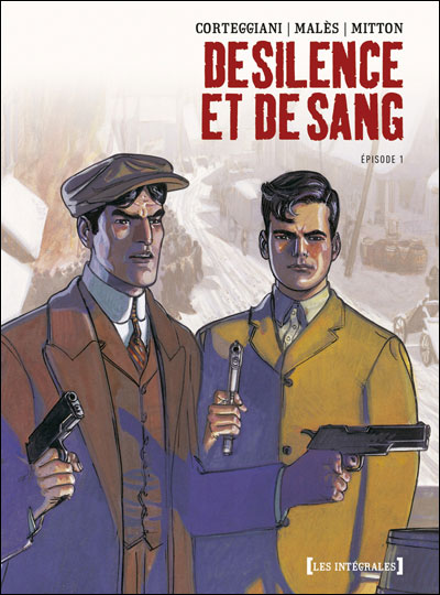 De Silence et de Sang - Intégrale