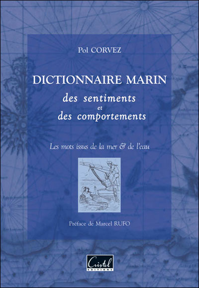 Dictionnaire marin des sentiments et des comportements