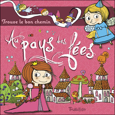 Au pays des fées... trouve le bon chemin