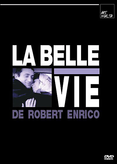 La Belle vie