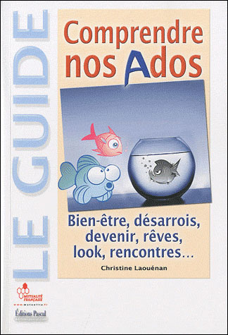 Comprendre nos ados