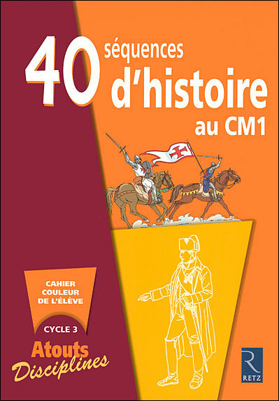 Pack De 6 Cahiers Histoire Cm1 - 40 Sequences D'histoire Au Cm1