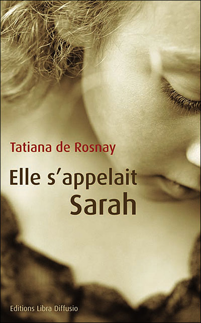 elle-s-appelait-sarah-broch-tatiana-de-rosnay-livre-tous-les