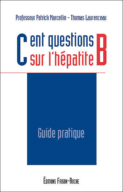 Cent questions sur l'hépatite B