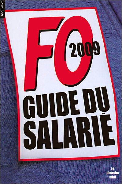 Guide F.O. du salarié 2009