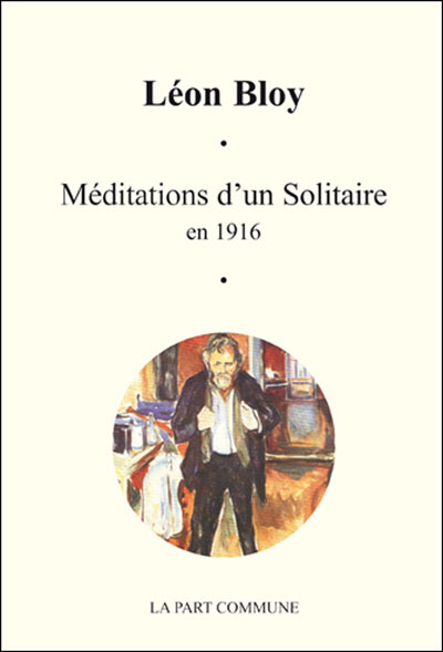 Méditations d'un solitaire en 1916