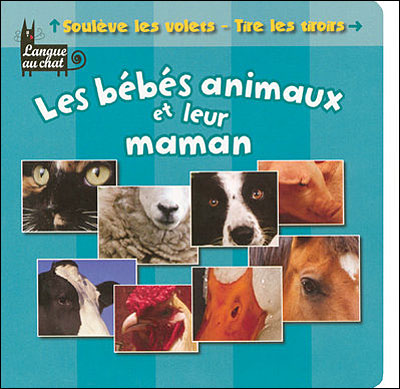 Bebes Animaux Et Leur Maman Cartonne Collectif Achat Livre Fnac