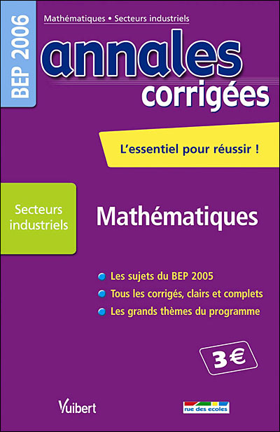 Annales corrigées Vuibert BEP Mathématiques industriels