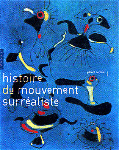 Histoire du mouvement Surréaliste