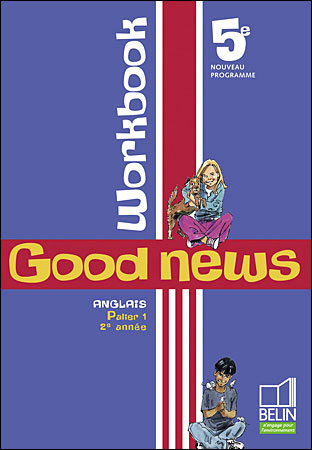 Good news 5ème