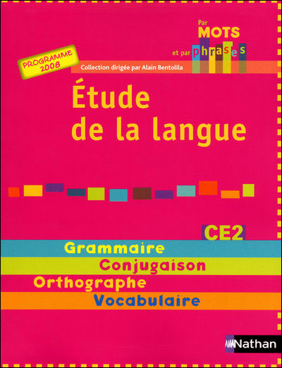 Par mots et par phrases - manuel - CE2