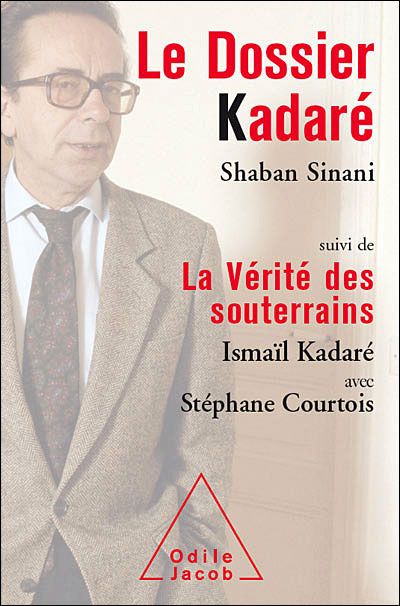 Le dossier Kadaré