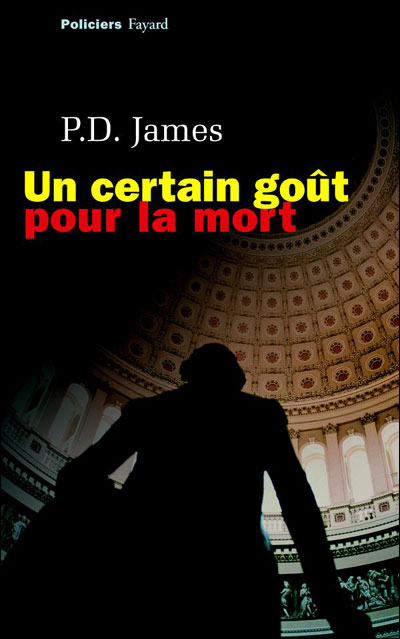 Un certain goût pour la mort -  James P.D. - broché