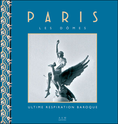Paris, les dômes