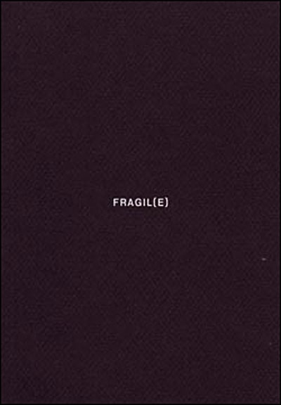 Fragile