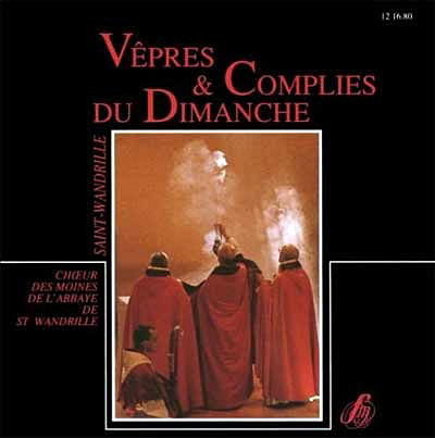 Vêpres et complies du dimanche