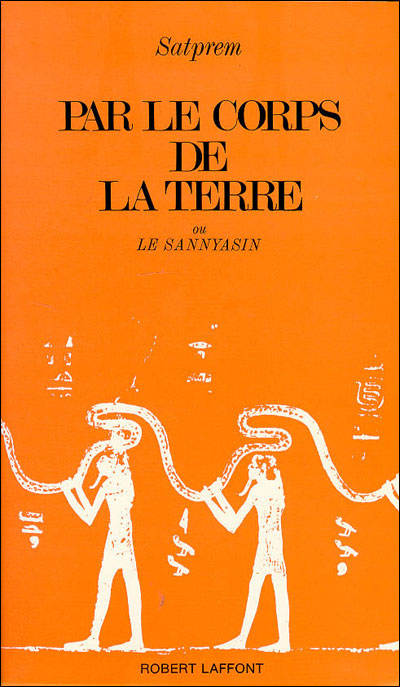 Par le corps de la terre