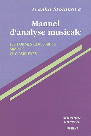 Manuel d'Analyse Musicale T. 1, les formes classiques si
