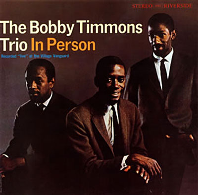 Bobby timmons trio in person/ed limitee