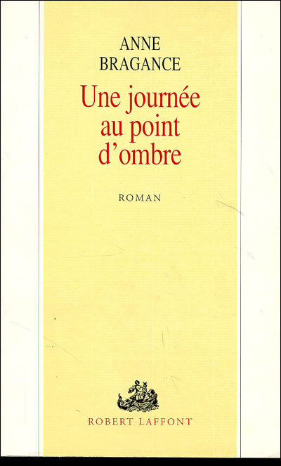 Une Journée au point d'ombre