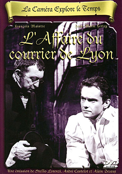 La Caméra explore le temps - L'Affaire du courrier de Lyon