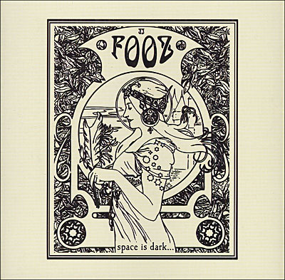 Fooz II - Space is dark it is so endless