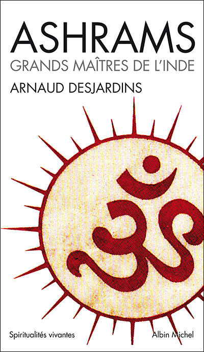 Ashrams - Arnaud Desjardins - Poche