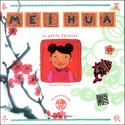 Mei Hua la petite Chinoise
