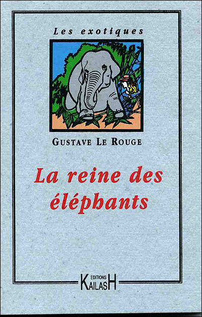 La reine des éléphants